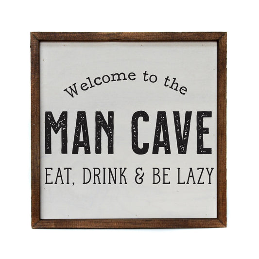 10x10 Welcome To The Man Cave Wood Sign