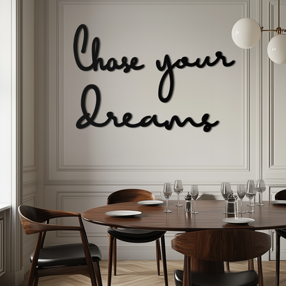 Chase Your Dreams Quote Metal Wall Art – Inspirational Word Sign in Black for Home and Office Decor- KAF454