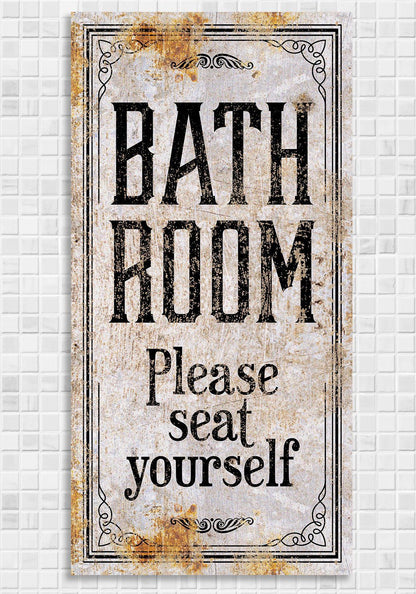 Bathroom Seat Yourself - Canvas